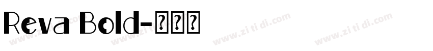 Reva Bold字体转换